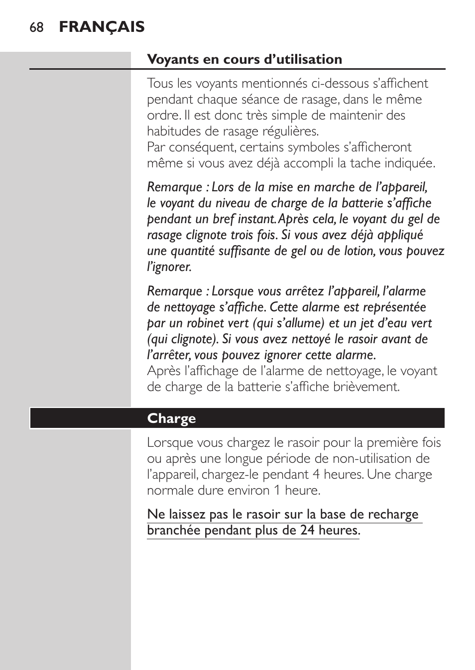 Voyants en cours d’utilisation, Charge | Philips NIVEA FOR MEN Rasierer User Manual | Page 66 / 168
