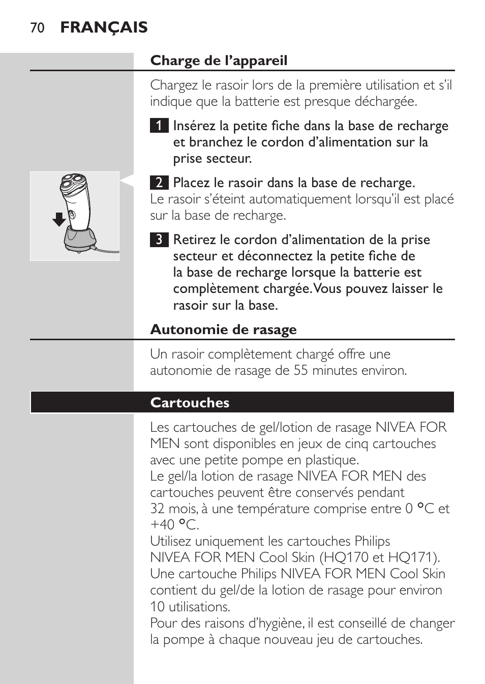 Charge de l’appareil, Autonomie de rasage, Cartouches | Philips NIVEA FOR MEN Rasierer User Manual | Page 68 / 168