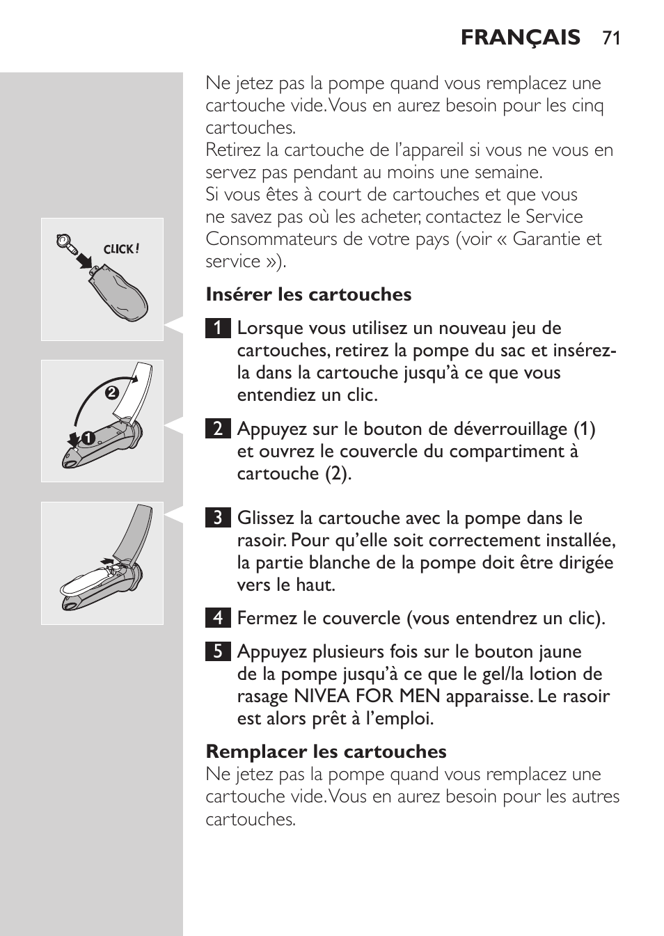 Insérer les cartouches, Remplacer les cartouches, Français | Philips NIVEA FOR MEN Rasierer User Manual | Page 69 / 168