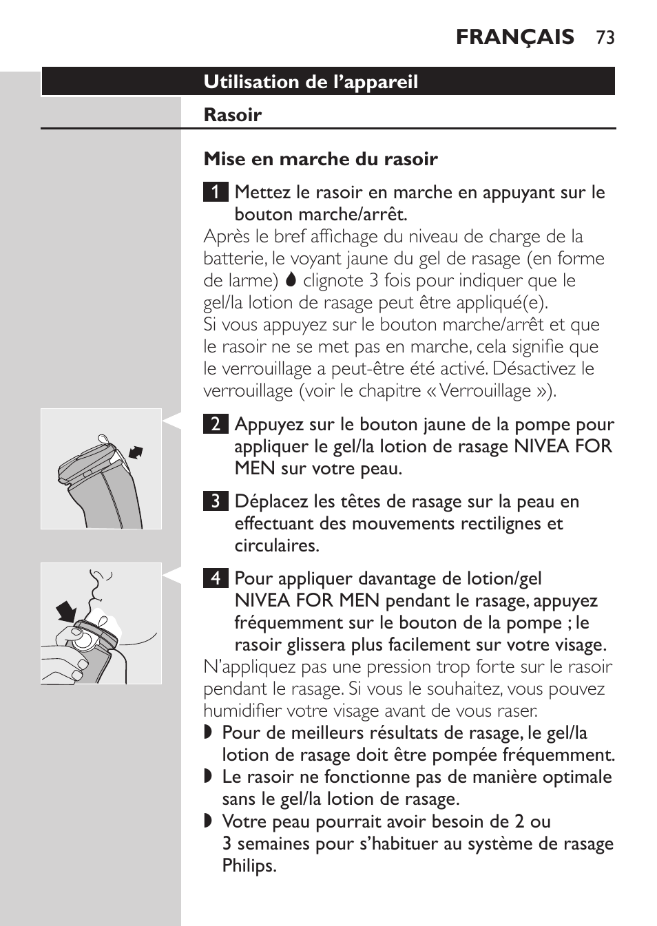 Utilisation de l’appareil, Rasoir, Mise en marche du rasoir | Philips NIVEA FOR MEN Rasierer User Manual | Page 71 / 168