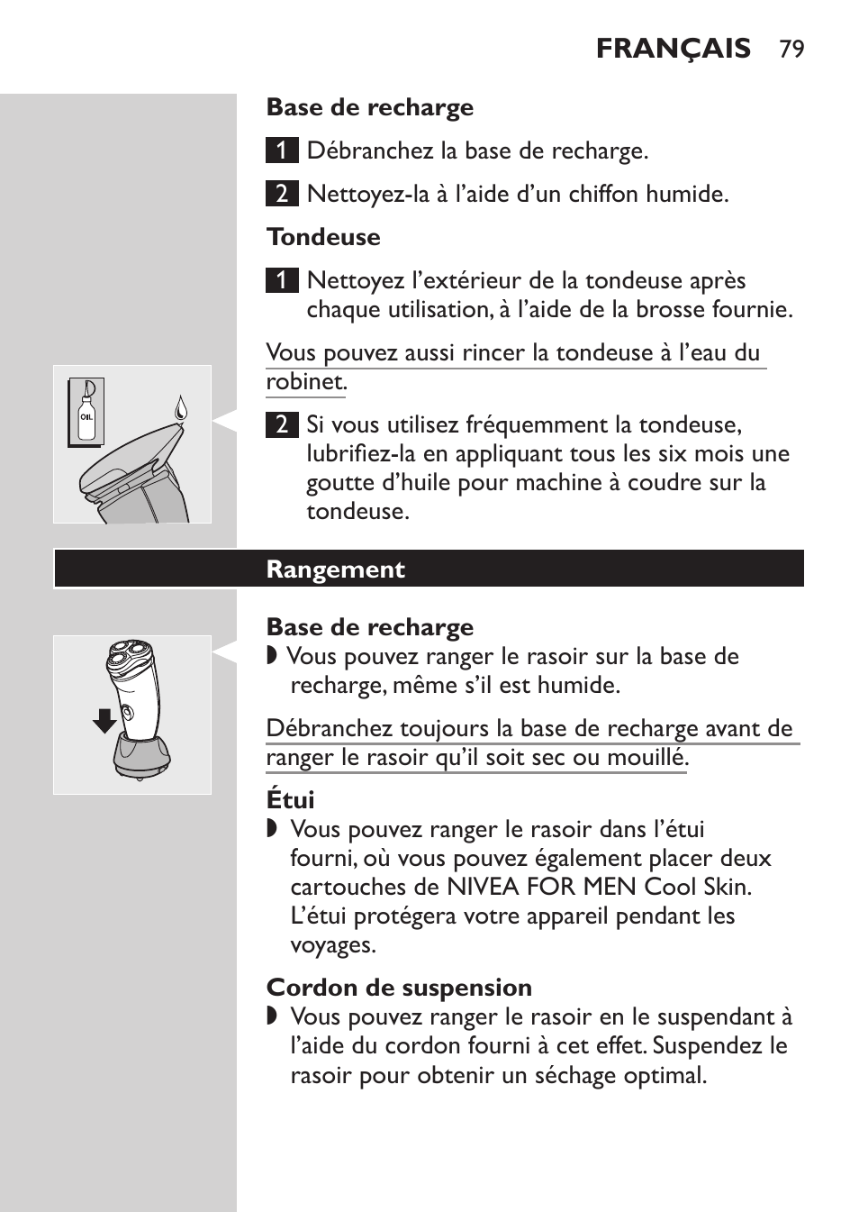 Base de recharge, Tondeuse, Étui | Cordon de suspension, Rangement | Philips NIVEA FOR MEN Rasierer User Manual | Page 77 / 168