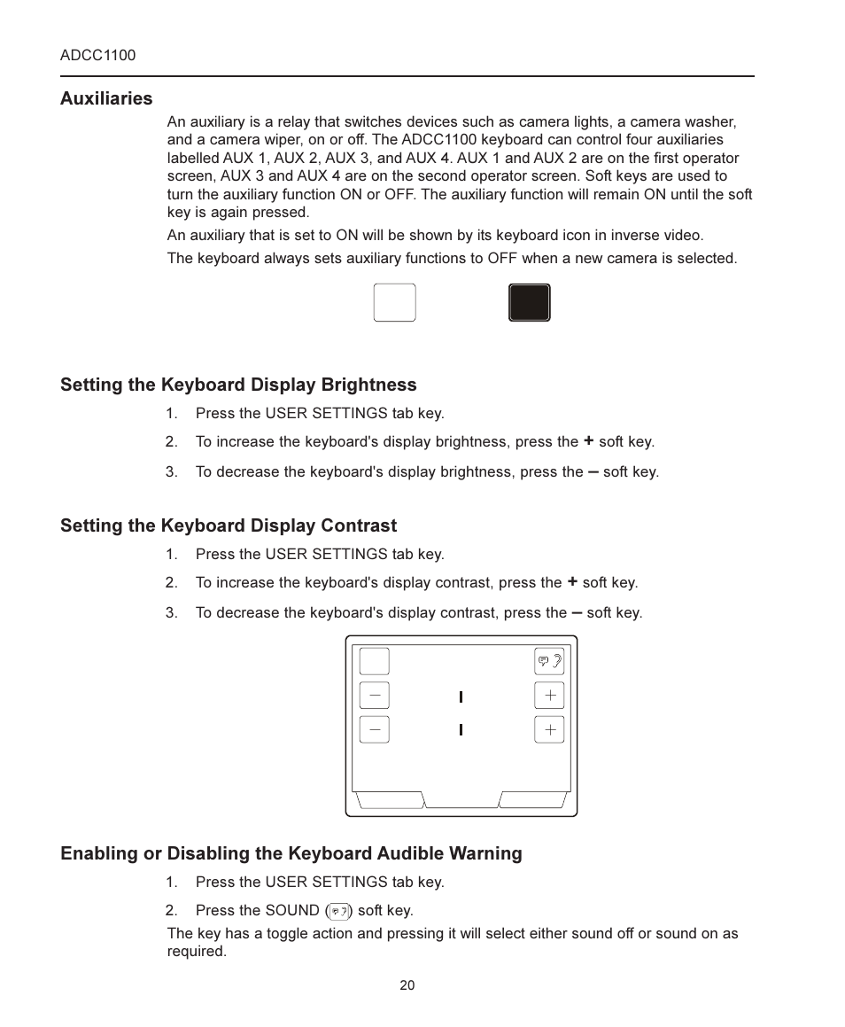 Auxiliaries, Setting the keyboard display brightness, Setting the keyboard display contrast | Enabling or disabling the keyboard audible warning | American Dynamics ADCC1100 User Manual | Page 26 / 60