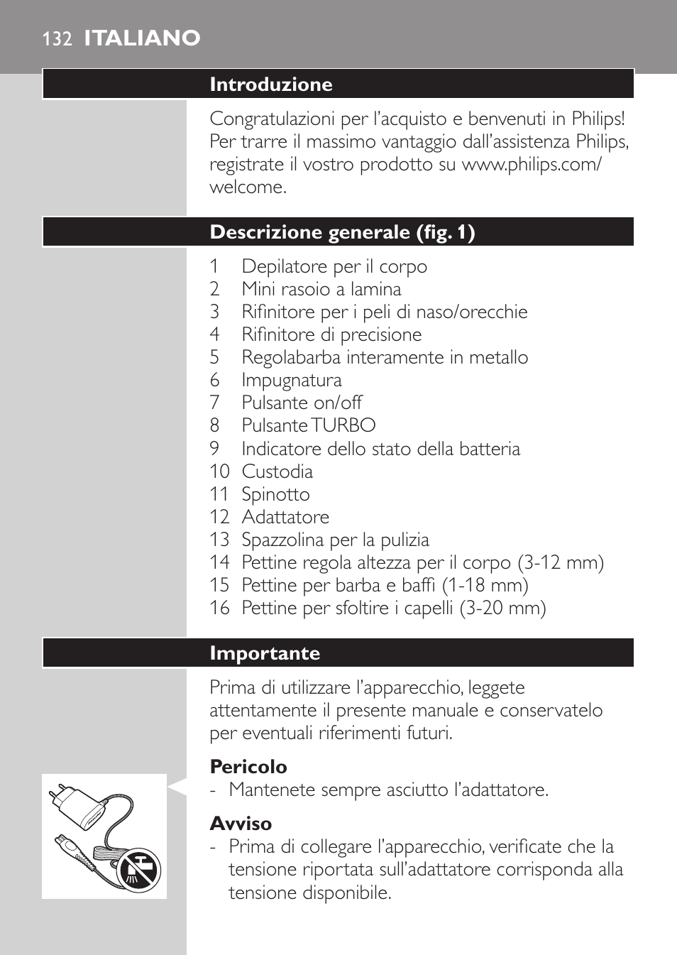 Italiano | Philips MULTIGROOM Series 5000 Wasserdichtes Multitrim-Set GESICHT HAAR User Manual | Page 132 / 210