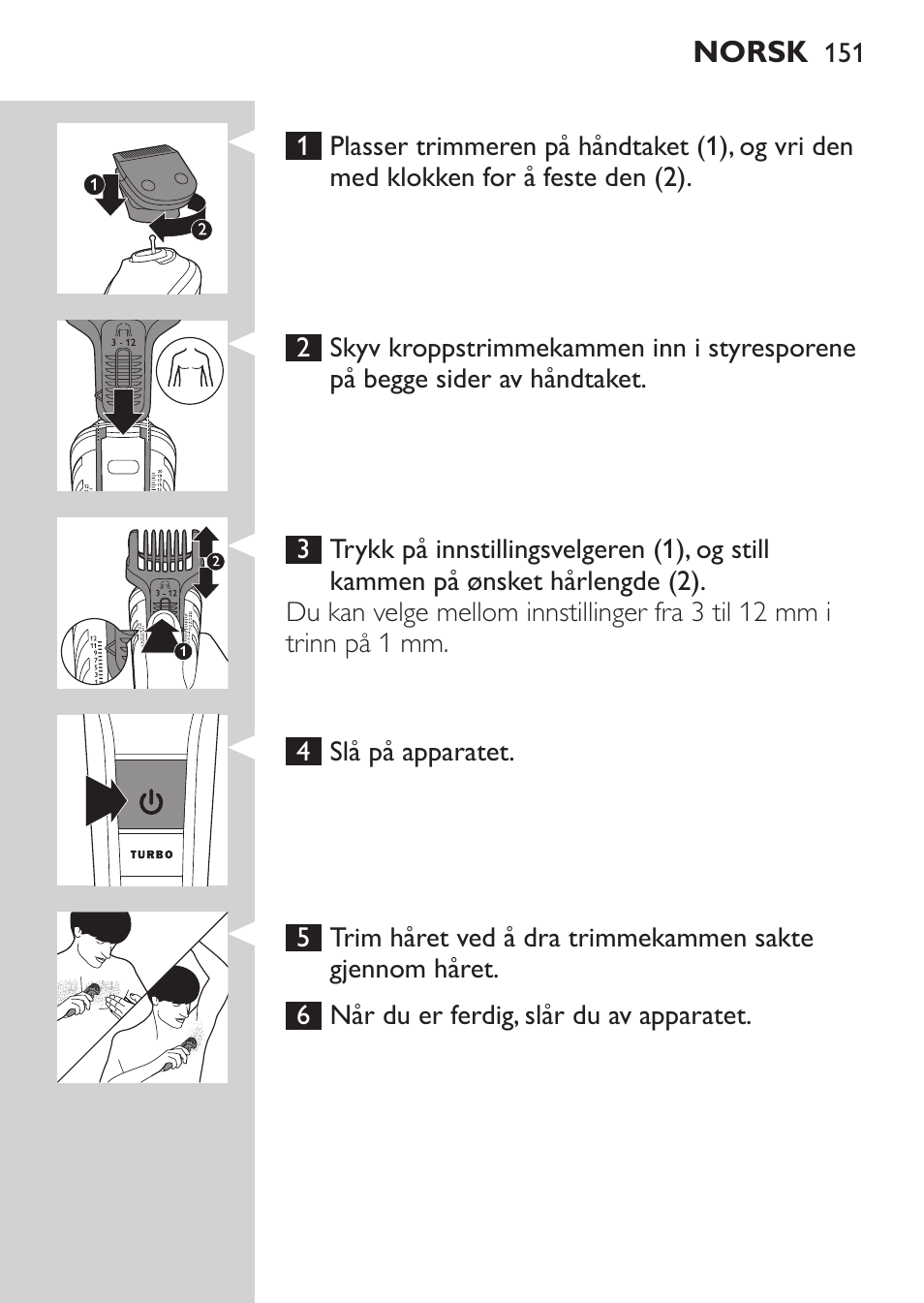 Philips MULTIGROOM Series 5000 Wasserdichtes Multitrim-Set GESICHT HAAR User Manual | Page 151 / 210