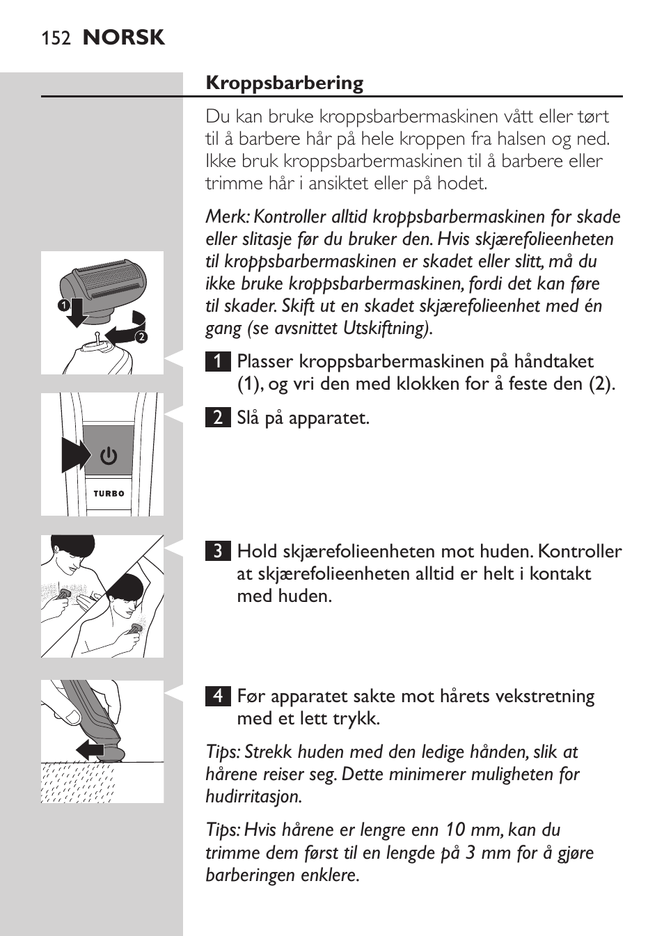 Philips MULTIGROOM Series 5000 Wasserdichtes Multitrim-Set GESICHT HAAR User Manual | Page 152 / 210
