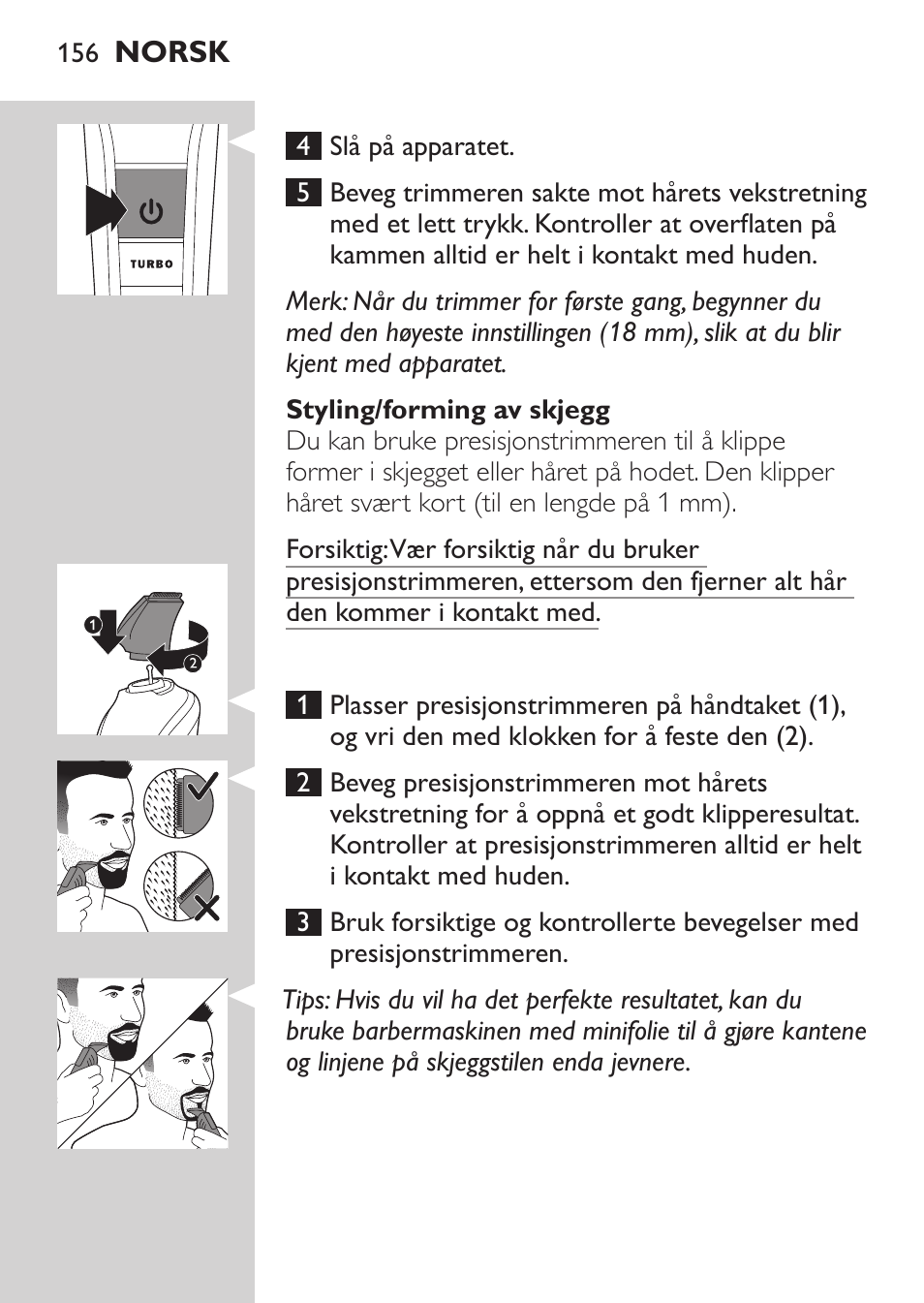 Philips MULTIGROOM Series 5000 Wasserdichtes Multitrim-Set GESICHT HAAR User Manual | Page 156 / 210