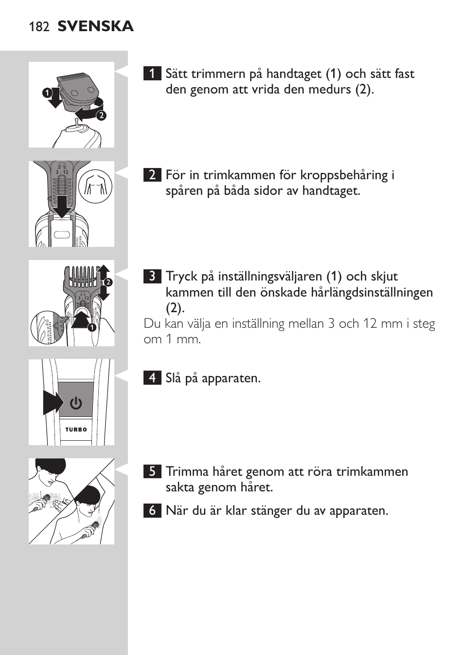 Philips MULTIGROOM Series 5000 Wasserdichtes Multitrim-Set GESICHT HAAR User Manual | Page 182 / 210