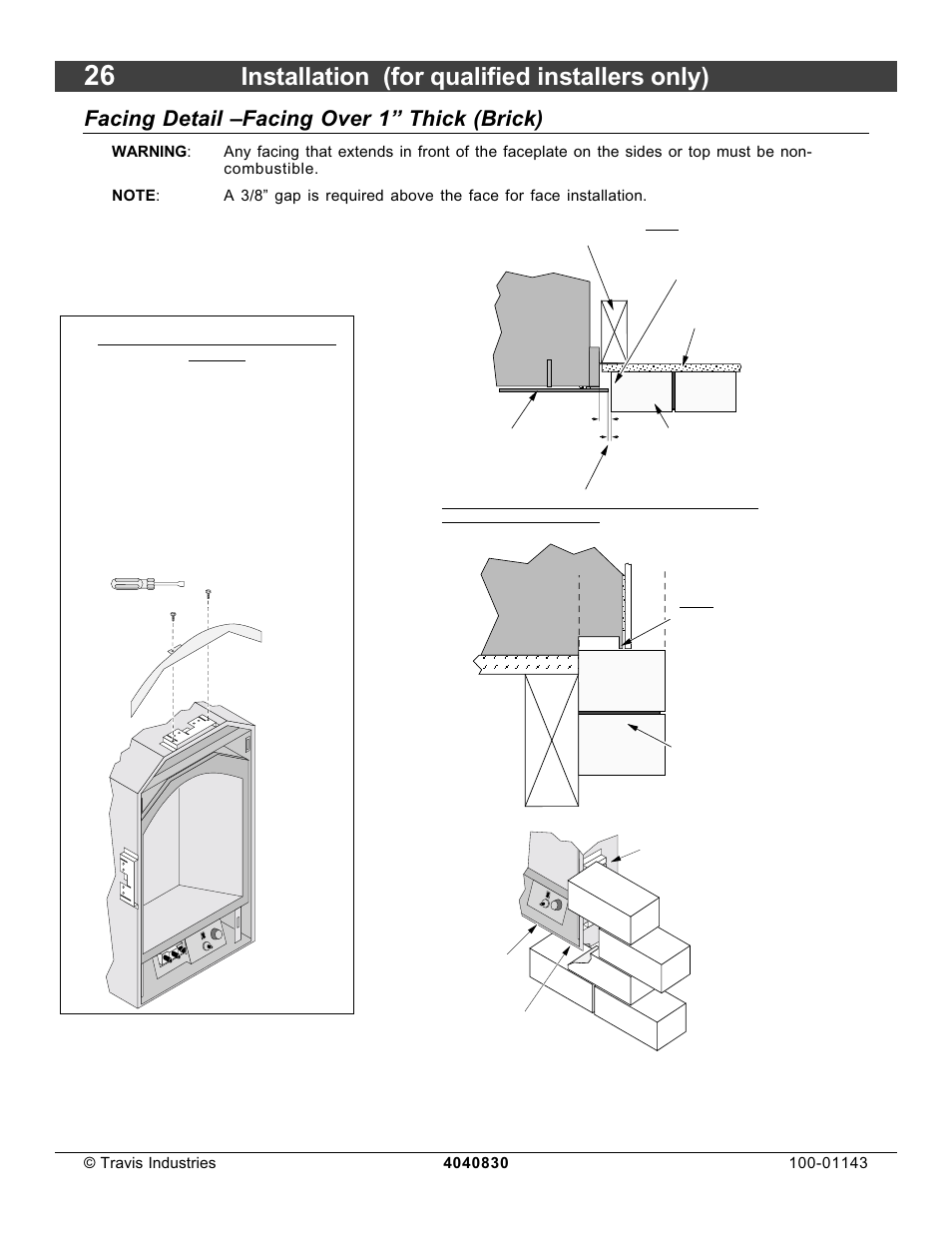 Installation (for qualified installers only), Facing detail –facing over 1” thick (brick) | Avalon Stoves 21 DV Fireplace User Manual | Page 26 / 50