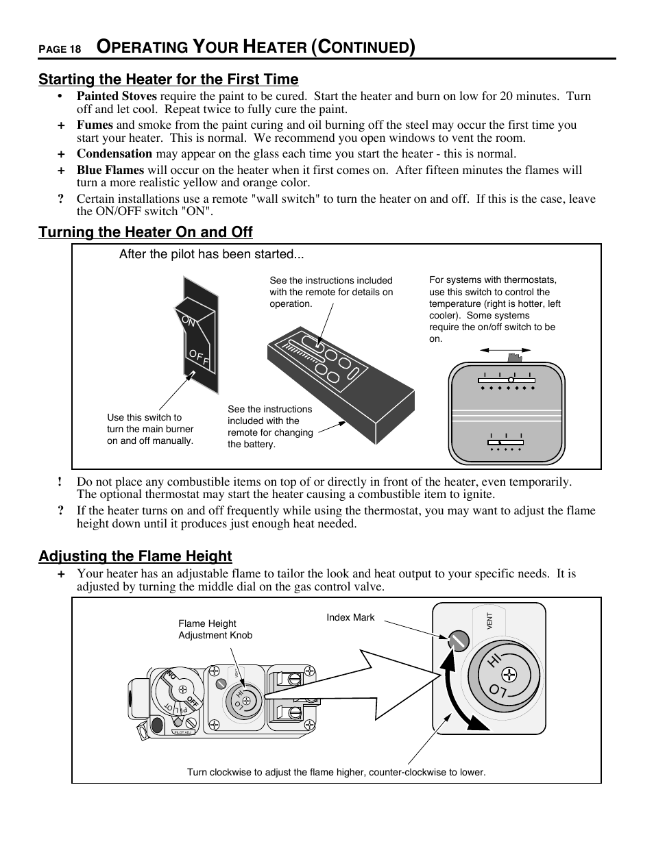 Perating, Eater, Ontinued | Starting the heater for the first time, Turning the heater on and off, Adjusting the flame height | Avalon Stoves CHELAN B-VENT 700 B-VENT User Manual | Page 18 / 34