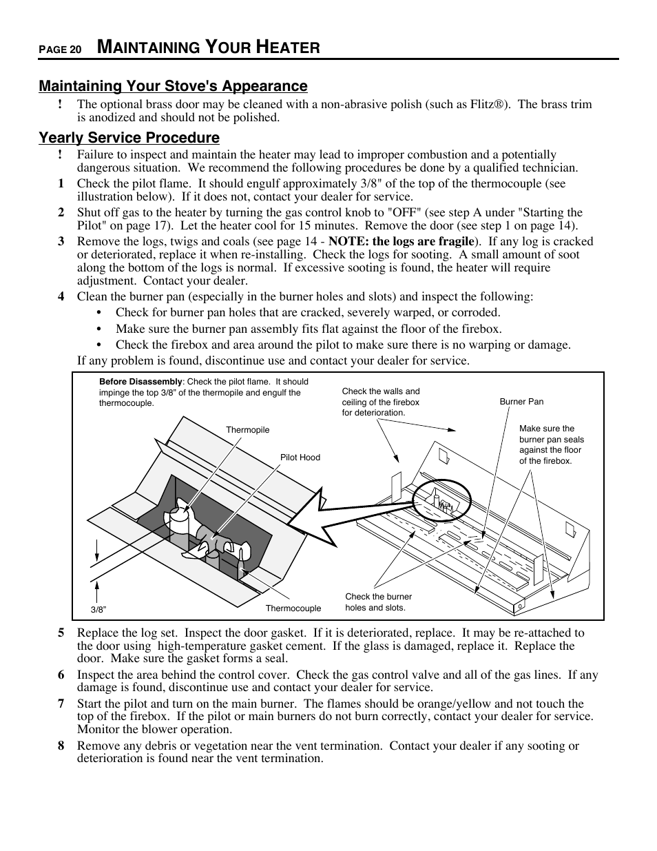 Maintaining your heater | Avalon Stoves CHELAN B-VENT 700 B-VENT User Manual | Page 20 / 34