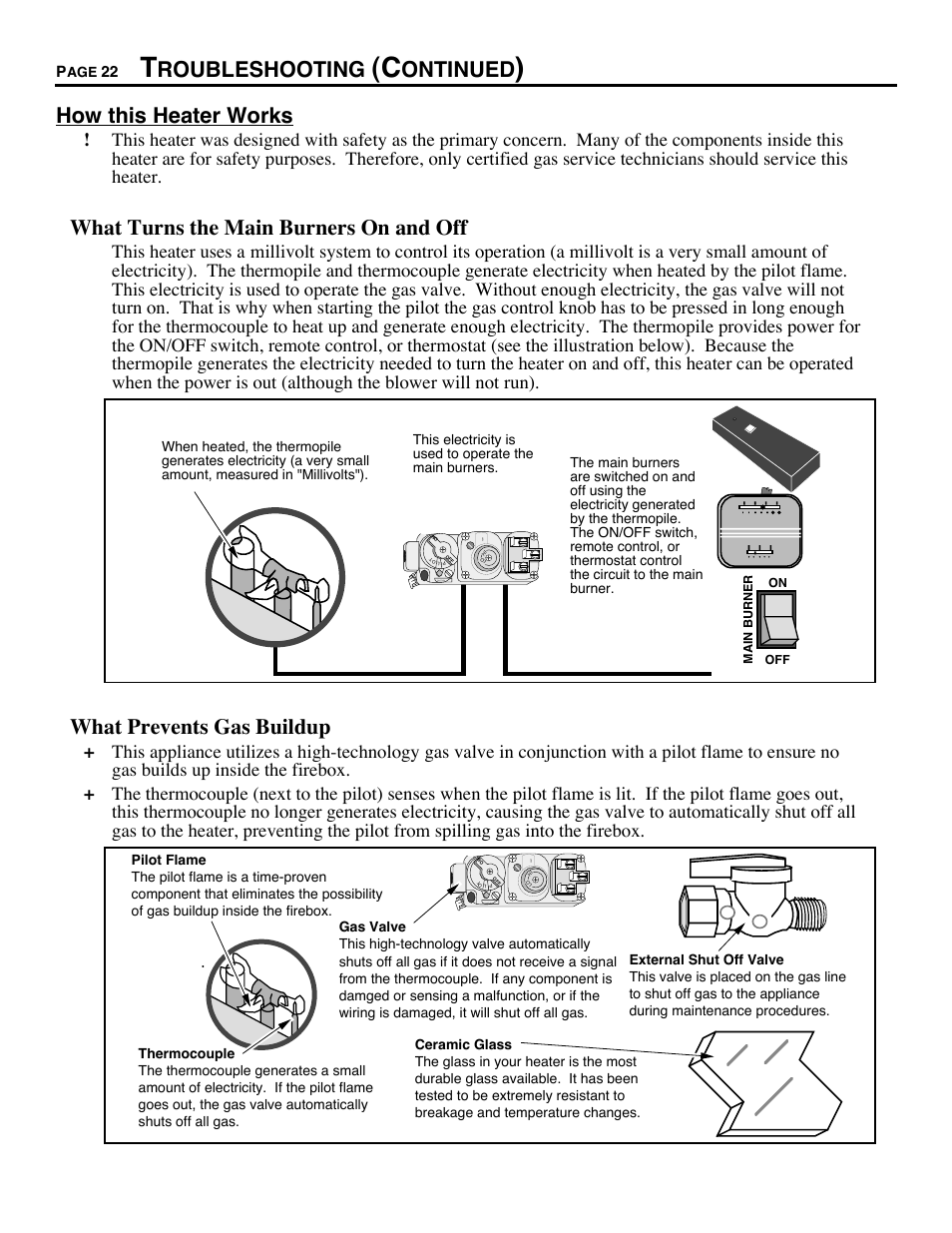 Roubleshooting, Ontinued, How this heater works | What turns the main burners on and off, What prevents gas buildup | Avalon Stoves CHELAN B-VENT 700 B-VENT User Manual | Page 22 / 34