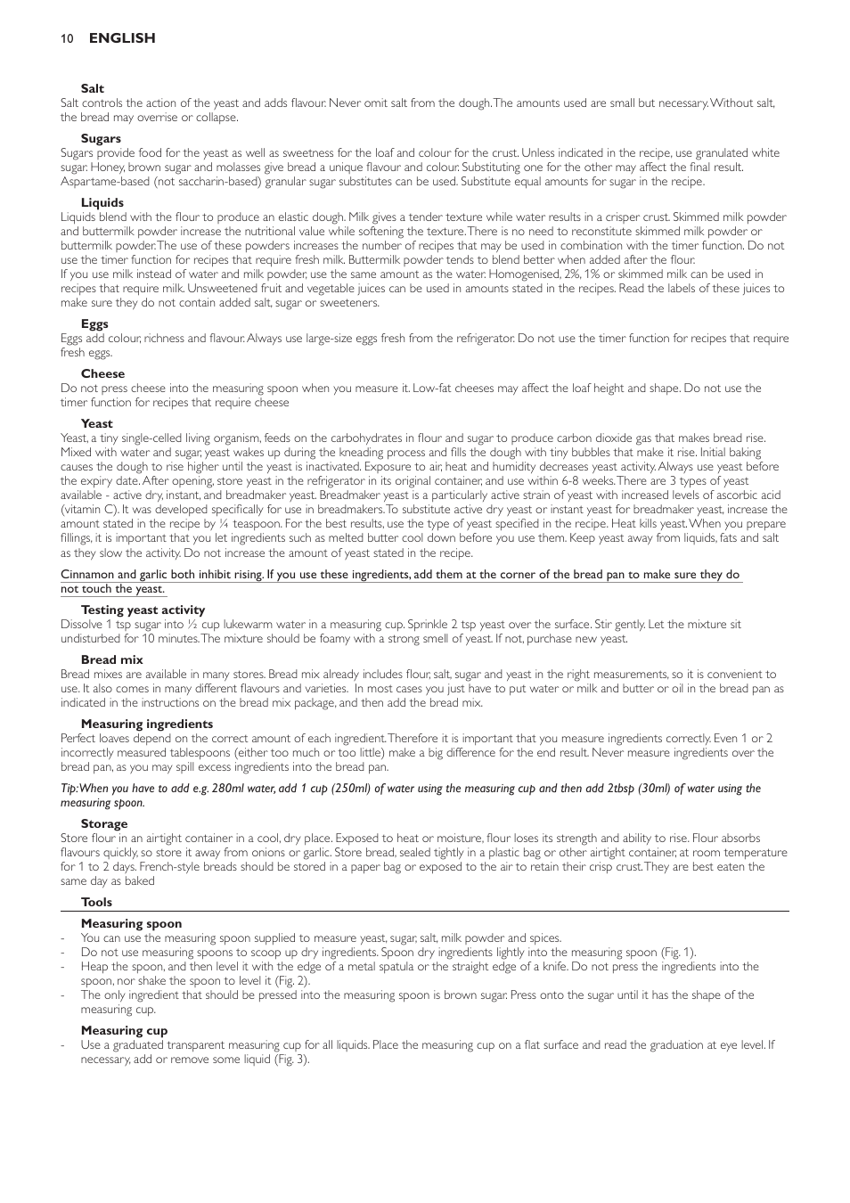 Salt, Sugars, Liquids | Eggs, Cheese, Yeast, Testing yeast activity, Bread mix, Measuring ingredients, Storage | Philips Viva Collection Brotbackautomat User Manual | Page 10 / 102