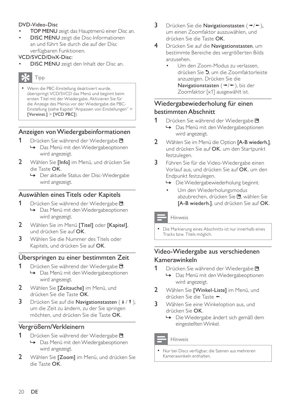 Video-wiedergabe aus verschiedenen kamerawinkeln 1, Anzeigen von wiedergabeinformationen 1, Auswählen eines titels oder kapitels 1 | Überspringen zu einer bestimmten zeit 1, Vergrößern/verkleinern 1 | Philips 8000 series Blu-ray Disc-Player User Manual | Page 19 / 59