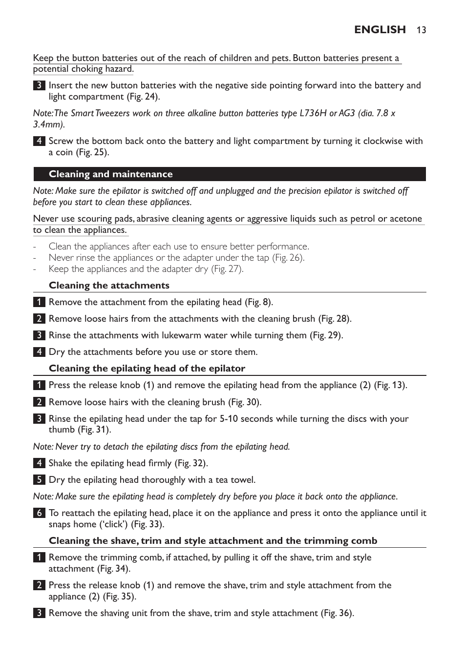 Replacing the batteries, Cleaning and maintenance, Cleaning the attachments | Cleaning the epilating head of the epilator | Philips SatinPerfect Epilierer User Manual | Page 13 / 120