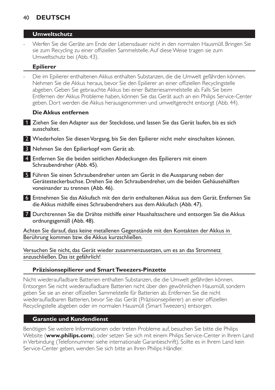 Aufsatz zum rasieren, trimmen und stylen, Umweltschutz, Epilierer | Die akkus entfernen, Präzisionsepilierer und smart tweezers-pinzette, Garantie und kundendienst | Philips SatinPerfect Epilierer User Manual | Page 40 / 120