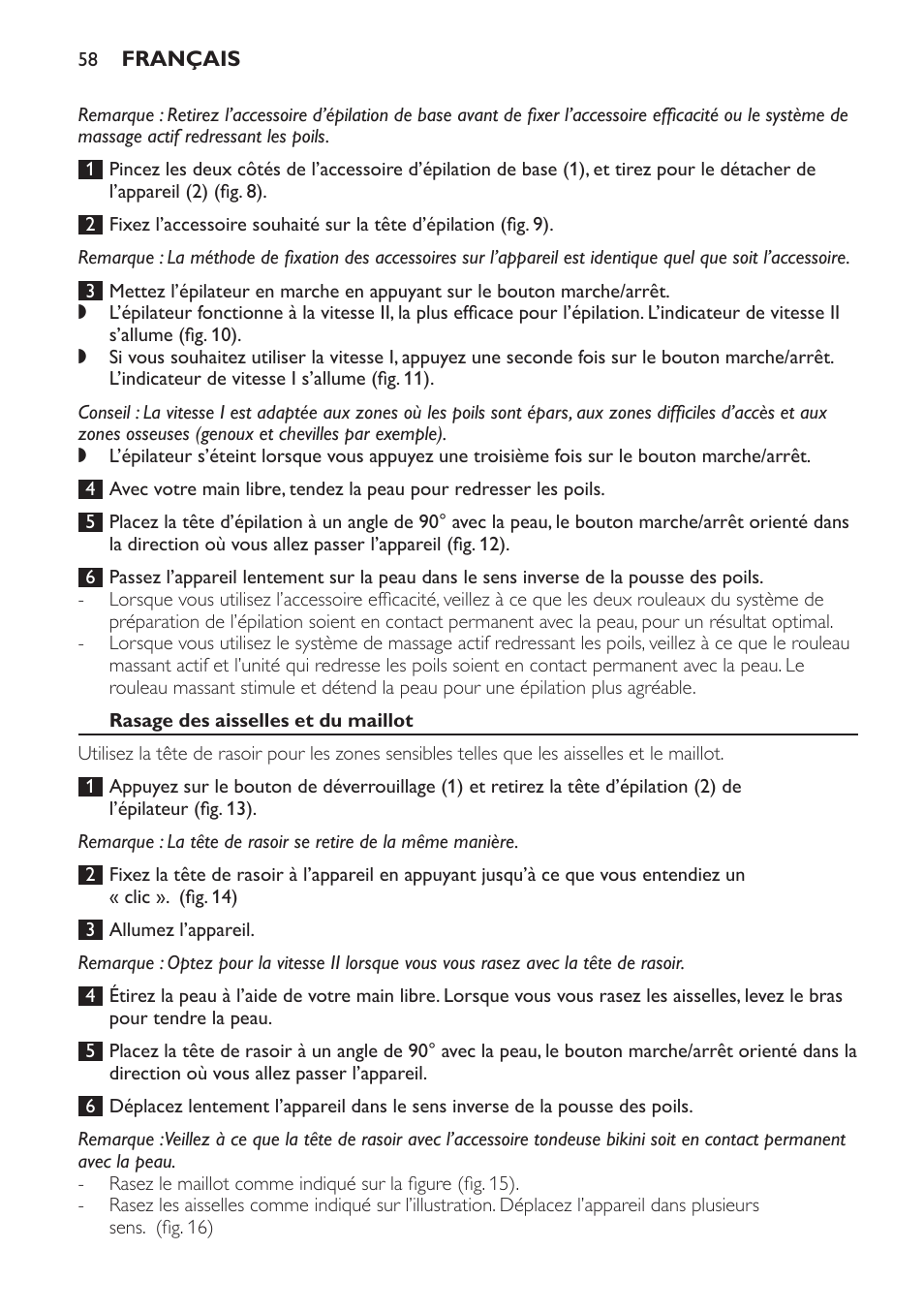 Rasage des aisselles et du maillot | Philips SatinPerfect Epilierer User Manual | Page 58 / 120