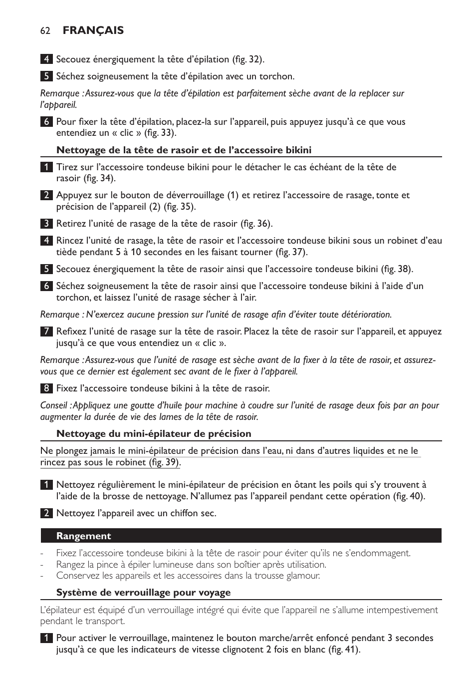 Nettoyage du mini-épilateur de précision, Rangement, Système de verrouillage pour voyage | Philips SatinPerfect Epilierer User Manual | Page 62 / 120