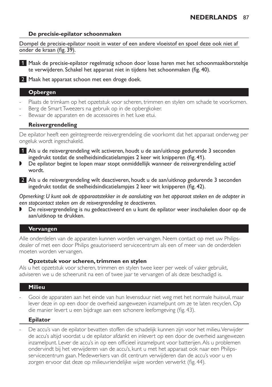 De precisie-epilator schoonmaken, Opbergen, Reisvergrendeling | Opzetstuk voor scheren, trimmen en stylen, Vervangen, Milieu, Epilator | Philips SatinPerfect Epilierer User Manual | Page 87 / 120