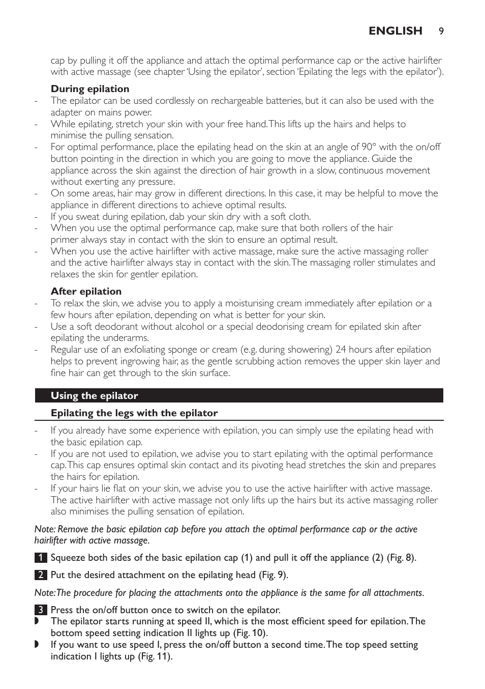 During epilation, After epilation, Using the epilator | Epilating the legs with the epilator | Philips SatinPerfect Epilierer User Manual | Page 9 / 120