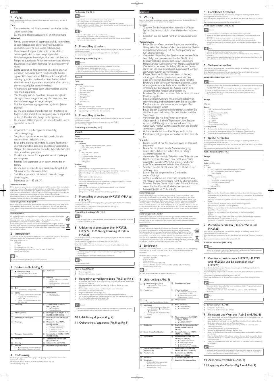 1 vigtigt, 2 introduktion, 3 pakkens indhold (fig. 1) | 4 kødhakning, 5 fremstilling af pølser, 6 fremstilling af kebbe, 9 rengøring og vedligeholdelse (fig. 5 og fig. 6), 1 wichtig, 2 einführung, 3 lieferumfang (abb. 1) | Philips Viva Collection Fleischwolf User Manual | Page 2 / 4