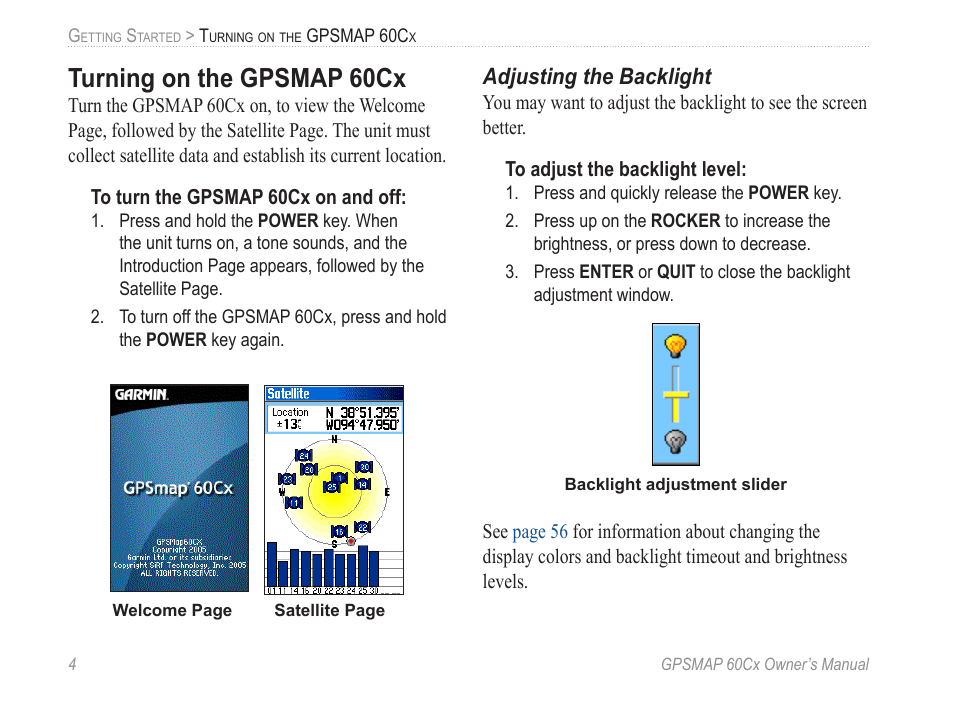 Turning on the gpsmap 60cx, Adjusting the backlight | Garmin GPSMAP 60Cx User Manual | Page 14 / 100