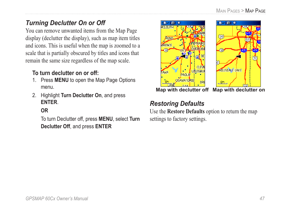 Turning declutter on or off, Restoring defaults | Garmin GPSMAP 60Cx User Manual | Page 57 / 100