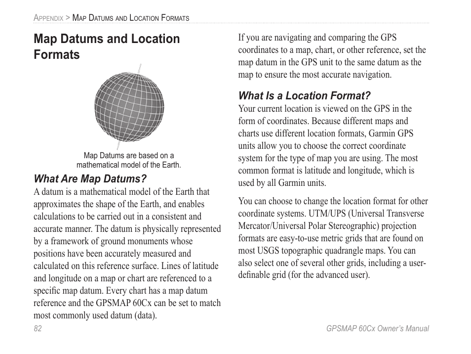 Map datums and location formats, What are map datums, What is a location format | Garmin GPSMAP 60Cx User Manual | Page 92 / 100