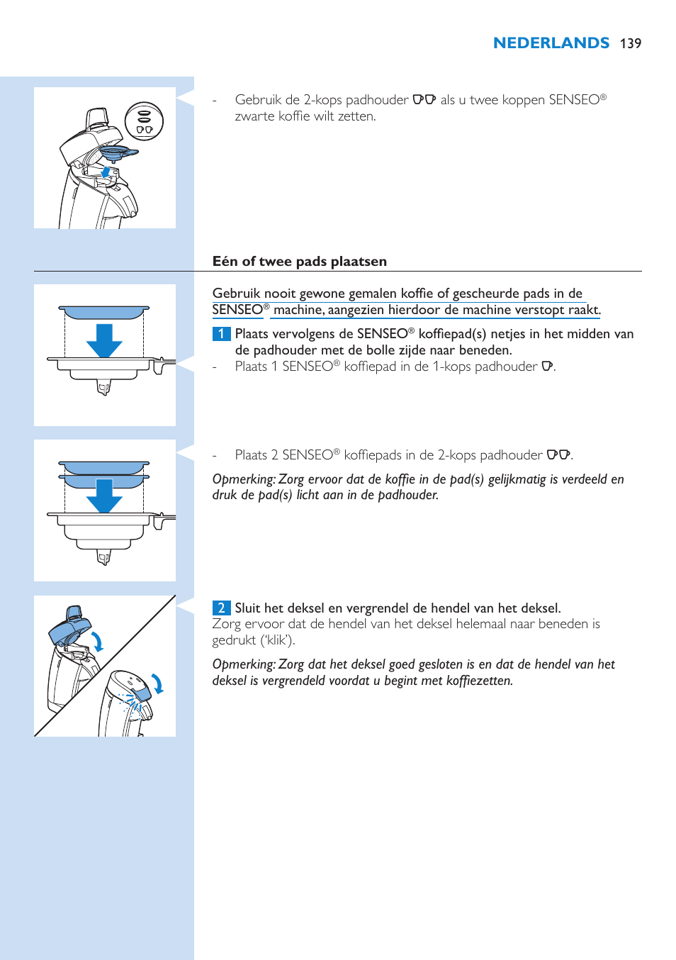 Nederlands | Philips SENSEO® Latte Select Kaffeepadmaschine User Manual | Page 139 / 210