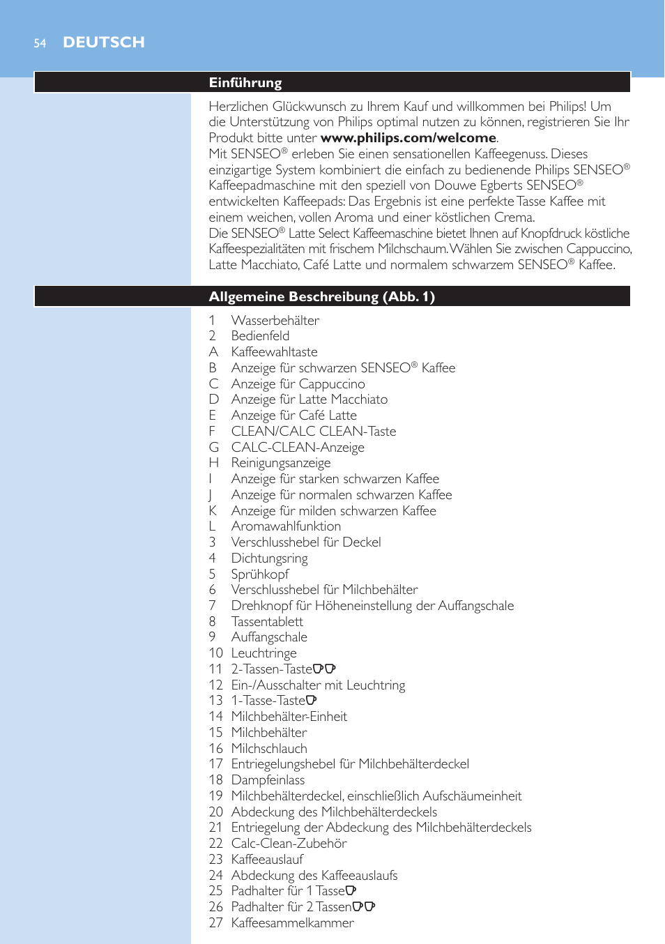 Deutsch, Deutsch 54 | Philips SENSEO® Latte Select Kaffeepadmaschine User Manual | Page 54 / 210