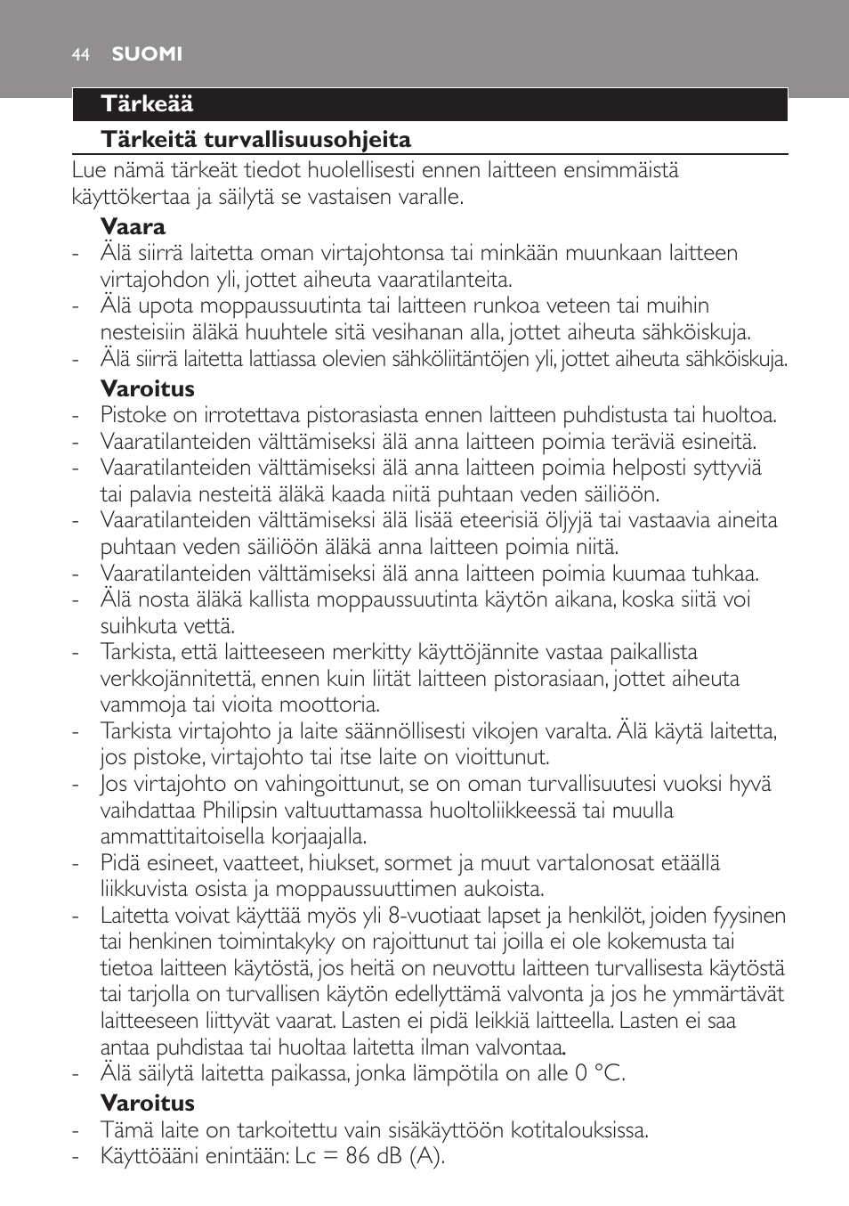 Suomi | Philips AquaTrio Pro User Manual | Page 44 / 104