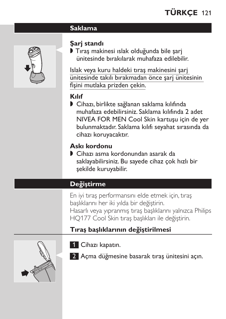 Şarj standı, Kılıf, Askı kordonu | Saklama, Değiştirme | Philips NIVEA FOR MEN Rasierer User Manual | Page 119 / 124