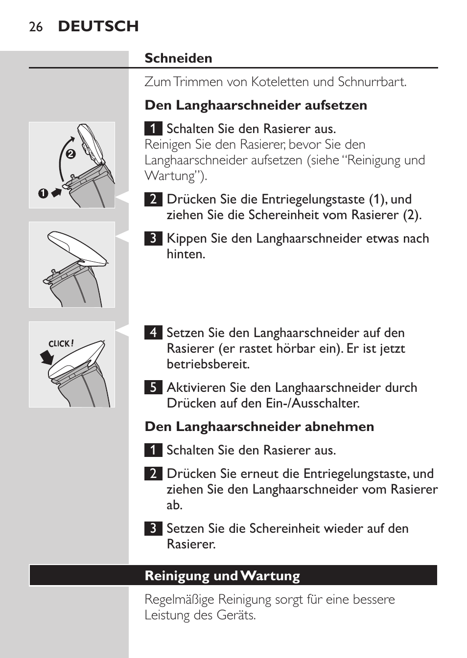 Schneiden, Den langhaarschneider aufsetzen, Den langhaarschneider abnehmen | Deutsch | Philips NIVEA FOR MEN Rasierer User Manual | Page 24 / 124