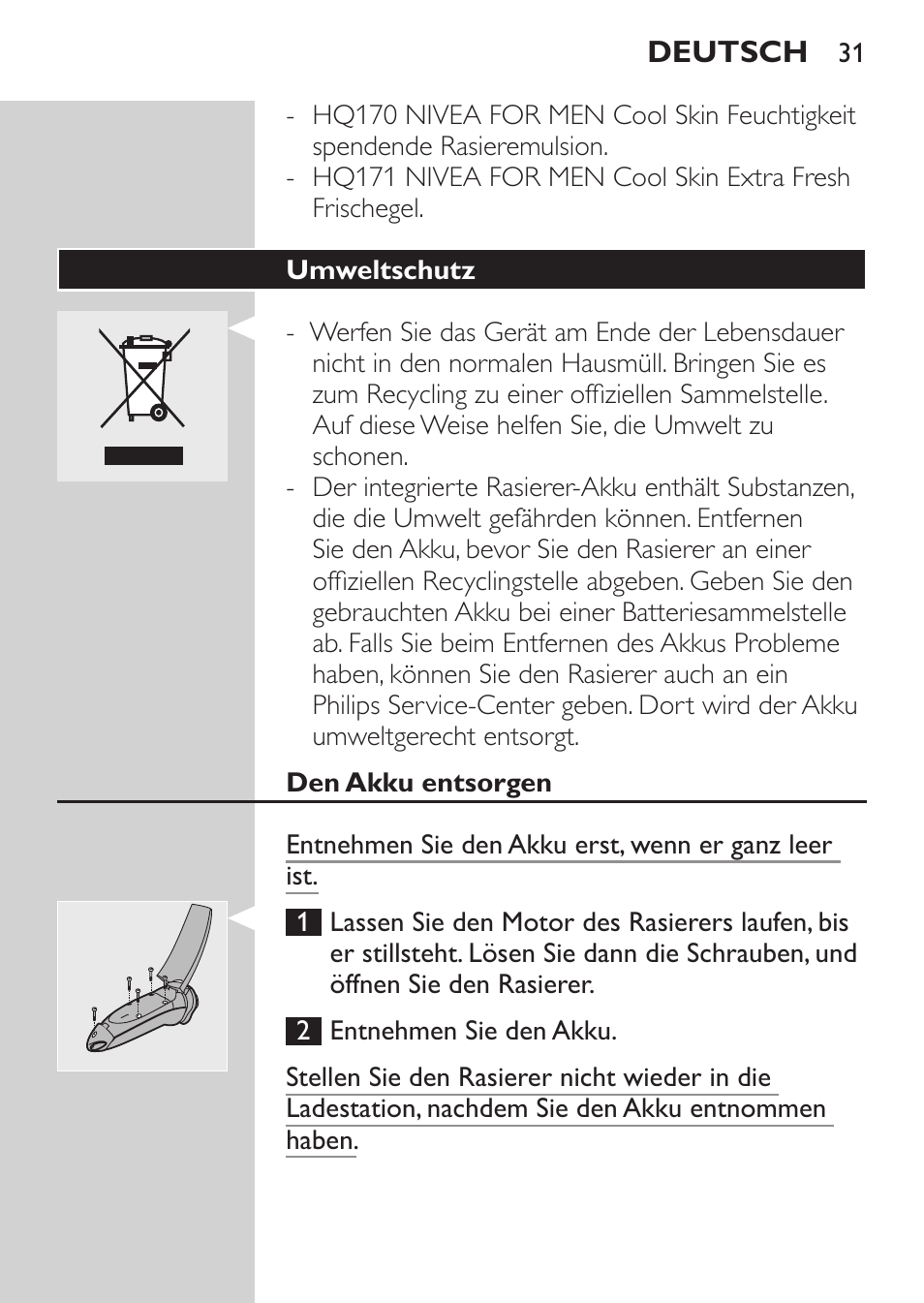 Zubehör, Umweltschutz, Den akku entsorgen | Philips NIVEA FOR MEN Rasierer User Manual | Page 29 / 124