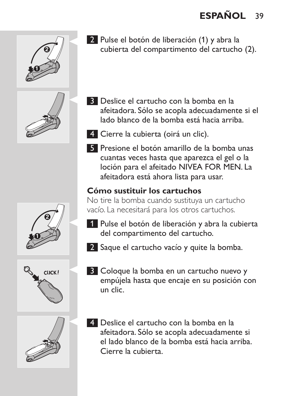 Cómo insertar los cartuchos, Cómo sustituir los cartuchos, Español | Philips NIVEA FOR MEN Rasierer User Manual | Page 37 / 124