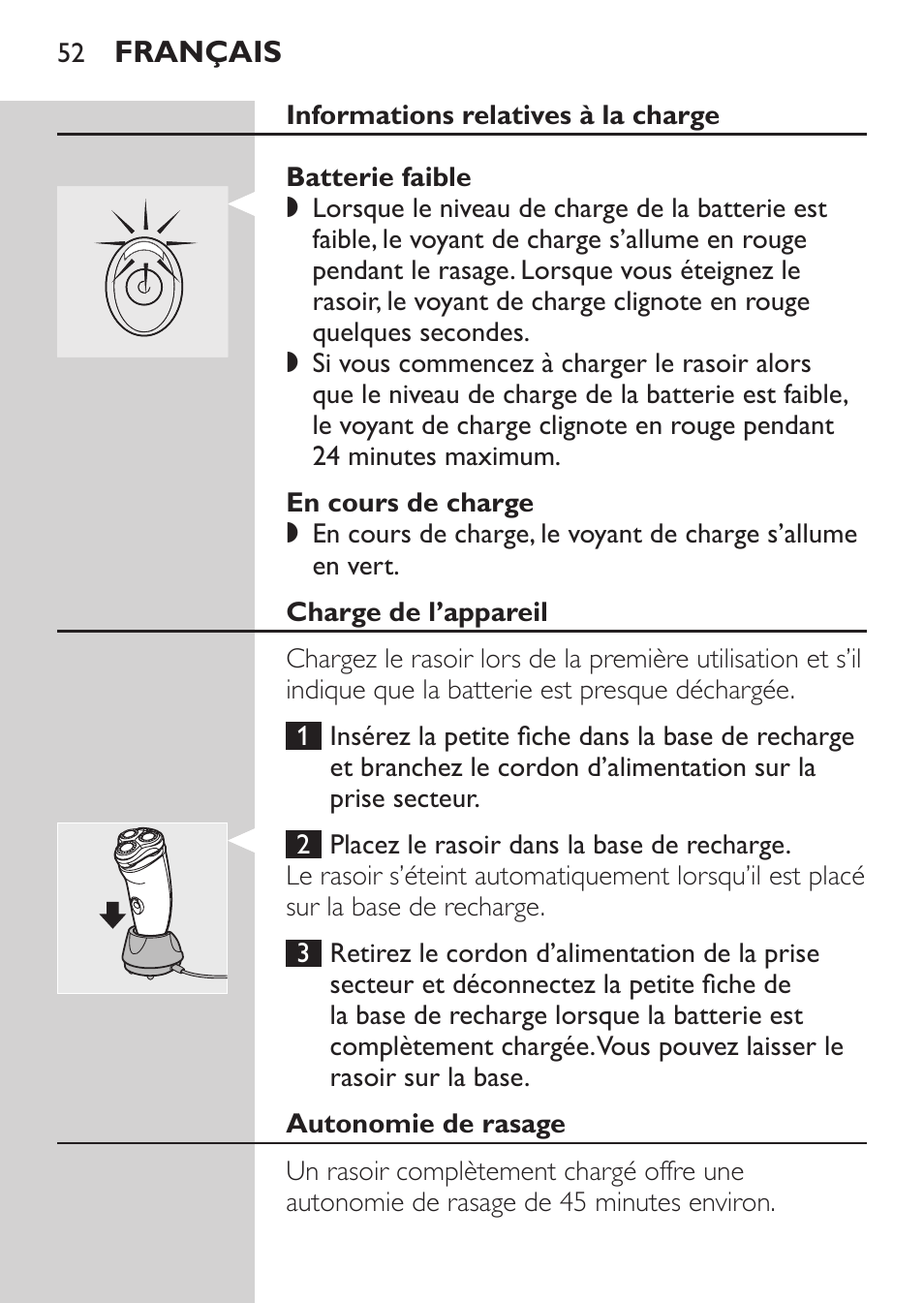 Informations relatives à la charge, Batterie faible, En cours de charge | Charge de l’appareil | Philips NIVEA FOR MEN Rasierer User Manual | Page 50 / 124