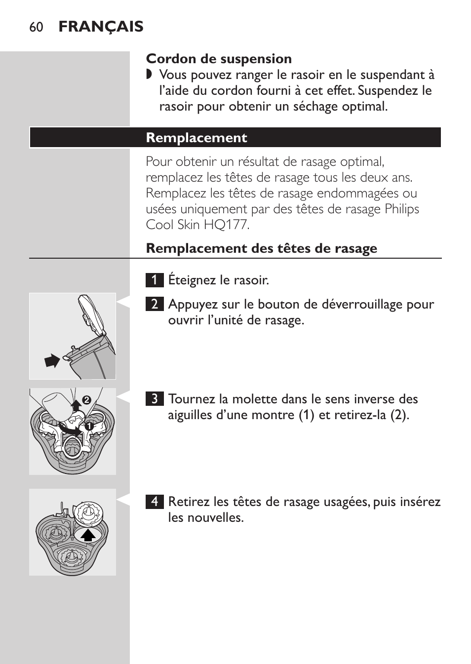 Cordon de suspension, Remplacement, Remplacement des têtes de rasage | Français | Philips NIVEA FOR MEN Rasierer User Manual | Page 58 / 124