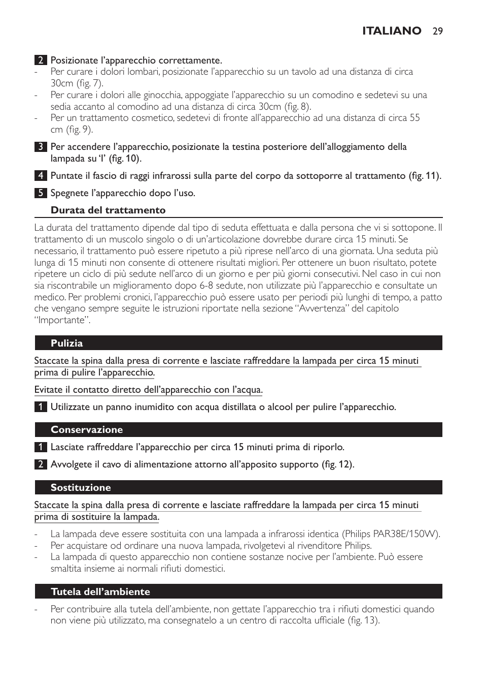 Durata del trattamento, Pulizia, Conservazione | Sostituzione, Tutela dell’ambiente | Philips InfraPhil Infrarotlampe User Manual | Page 29 / 60