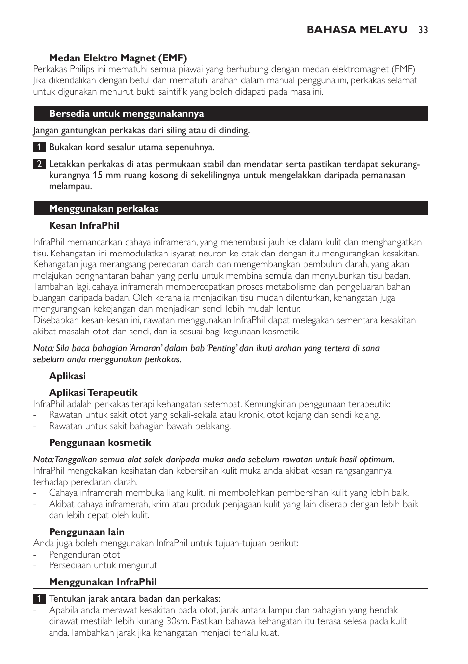Medan elektro magnet (emf), Bersedia untuk menggunakannya, Menggunakan perkakas | Kesan infraphil, Aplikasi, Aplikasi terapeutik, Penggunaan kosmetik, Penggunaan lain, Menggunakan infraphil | Philips InfraPhil Infrarotlampe User Manual | Page 33 / 60