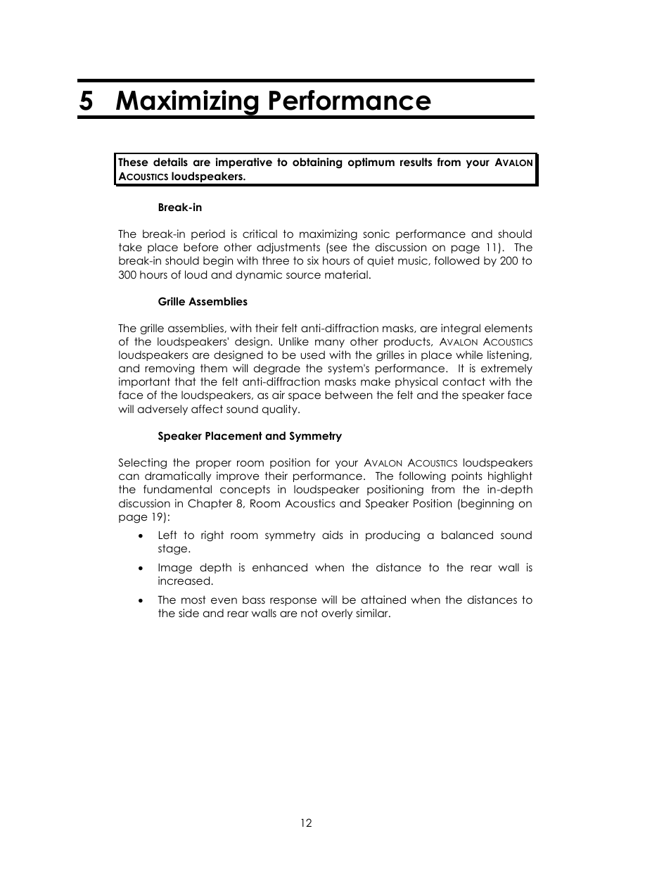 5 maximizing performance | Avalon Acoustics Isis User Manual | Page 12 / 44