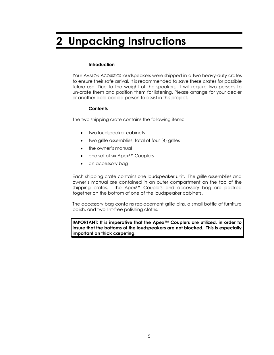 2 unpacking instructions | Avalon Acoustics Isis User Manual | Page 5 / 44
