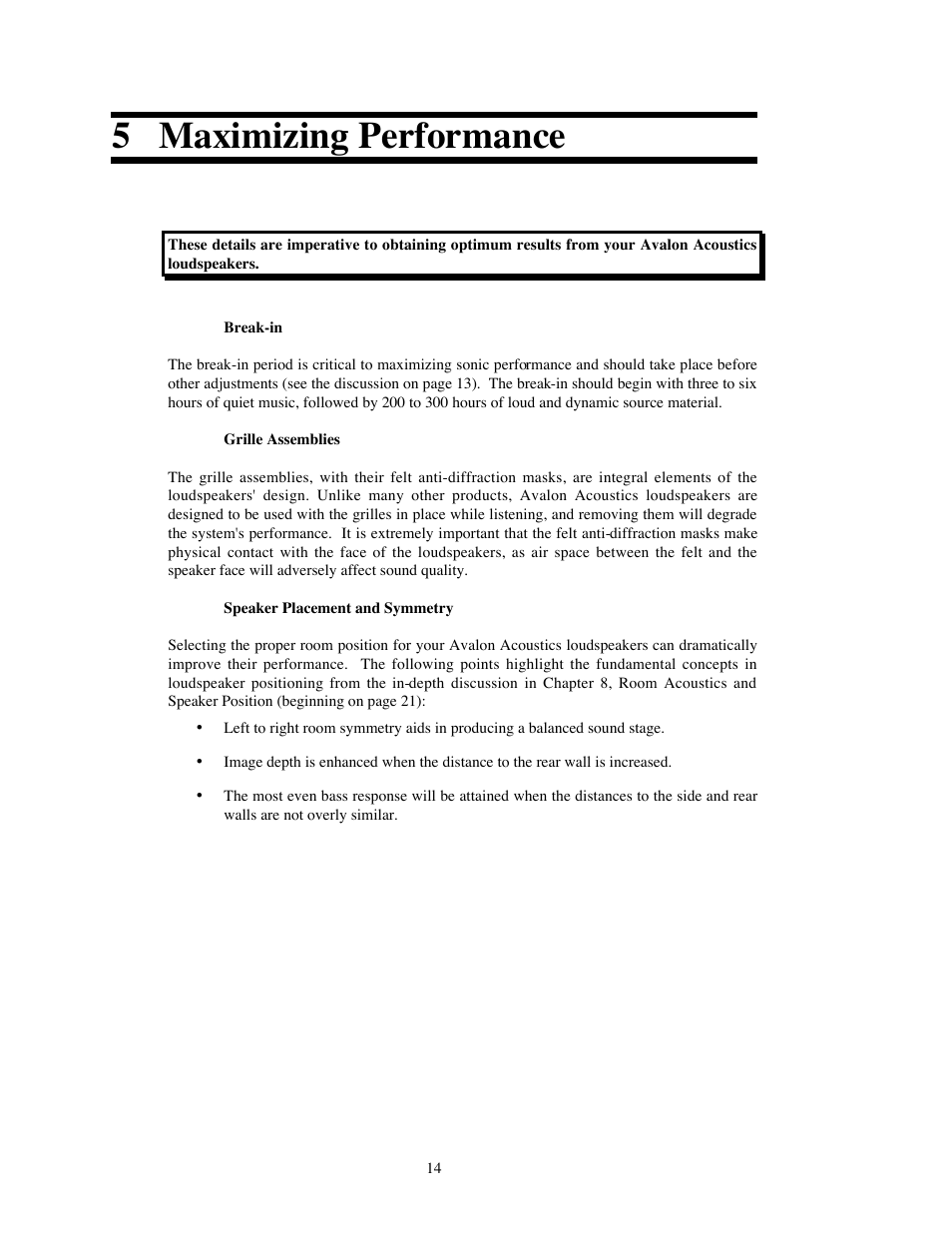 5 maximizing performance | Avalon Acoustics OPUS Ceramique Loudspeaker User Manual | Page 14 / 45