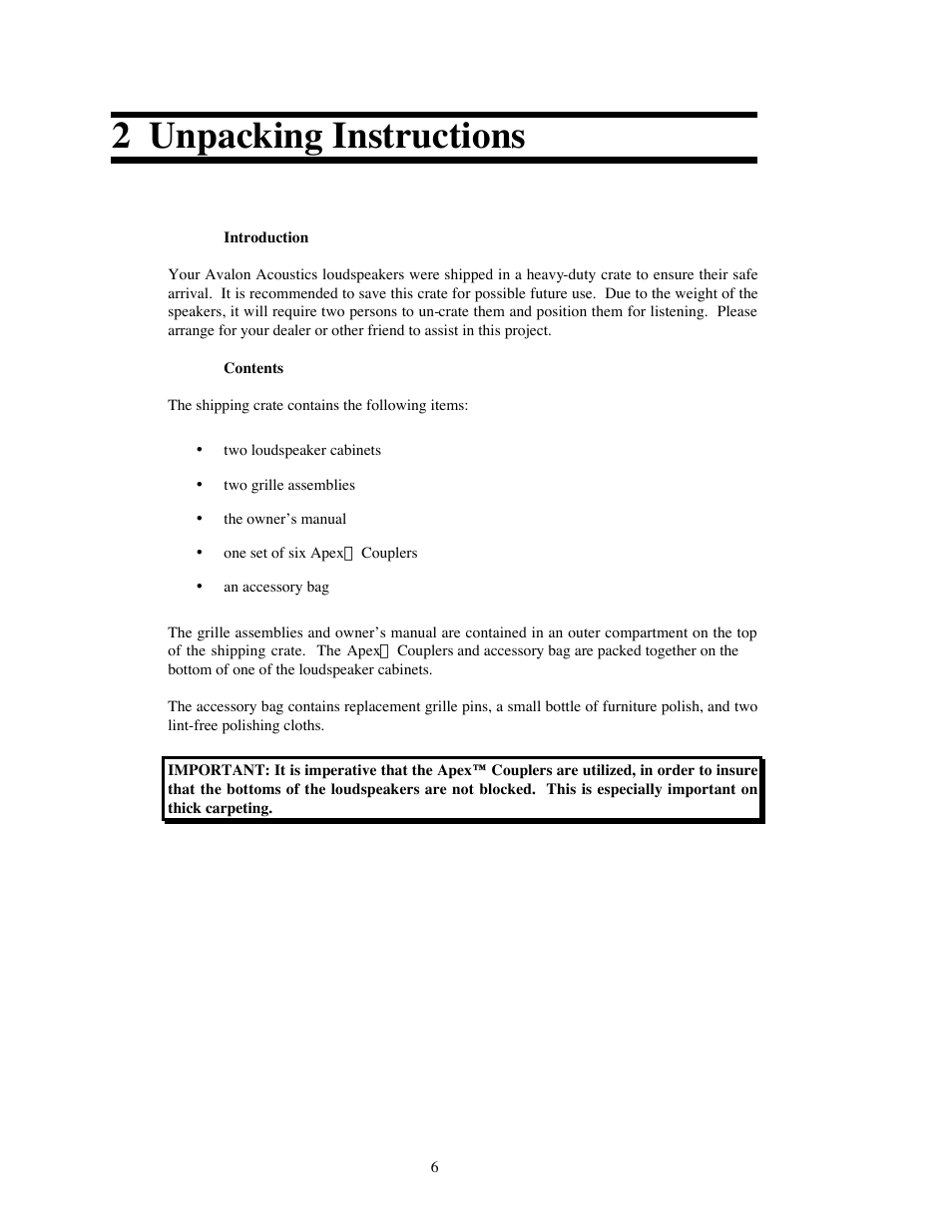 2 unpacking instructions | Avalon Acoustics OPUS Ceramique Loudspeaker User Manual | Page 6 / 45
