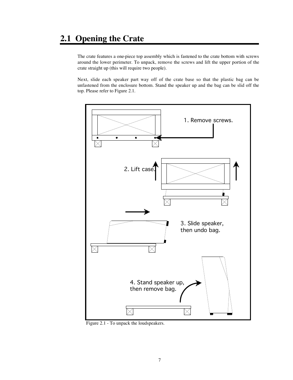 1 opening the crate | Avalon Acoustics OPUS Ceramique Loudspeaker User Manual | Page 7 / 45