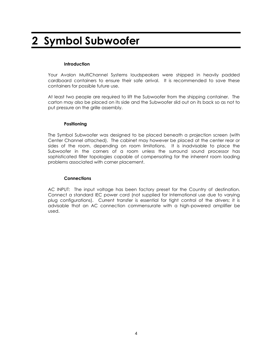 2 symbol subwoofer | Avalon Acoustics AVALON SYMBOL Subwoofer And Center Channel User Manual | Page 4 / 20