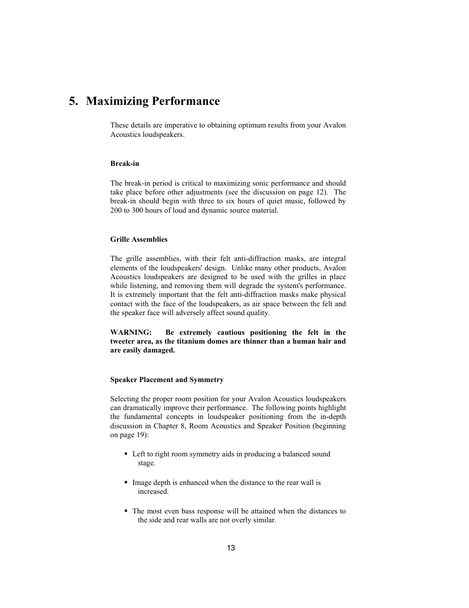 Maximizing performance | Avalon Acoustics AVALON ASCENDANT User Manual | Page 13 / 37