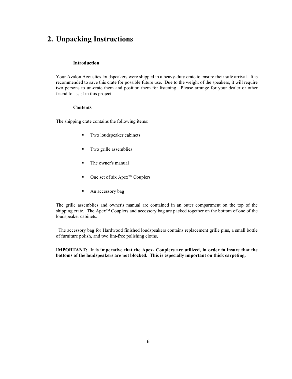 Unpacking instructions | Avalon Acoustics AVALON ASCENDANT User Manual | Page 6 / 37
