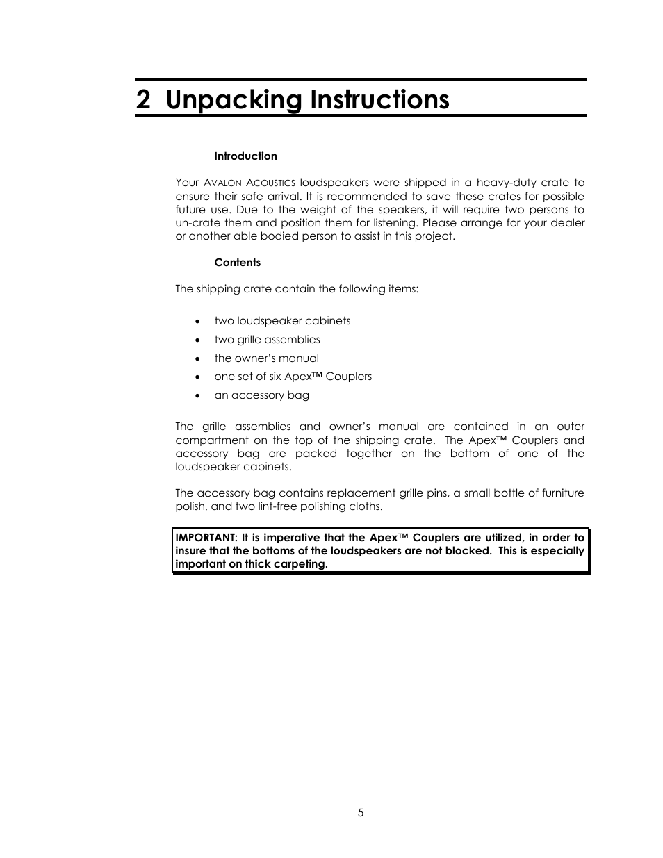 2 unpacking instructions | Avalon Acoustics AVALON INDRA User Manual | Page 5 / 44