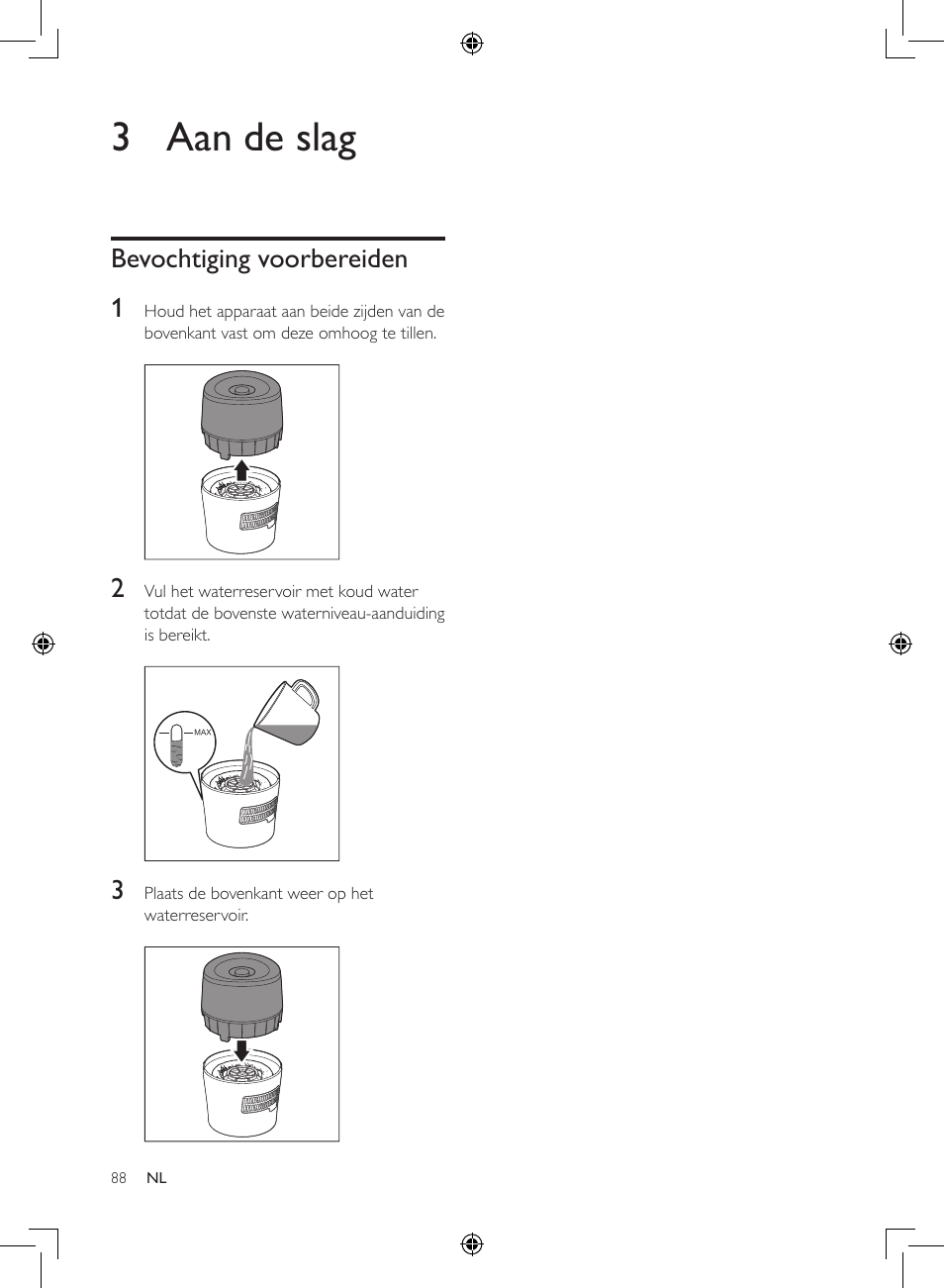 3 aan de slag, Bevochtiging voorbereiden 1 | Philips Luftbefeuchter User Manual | Page 88 / 116