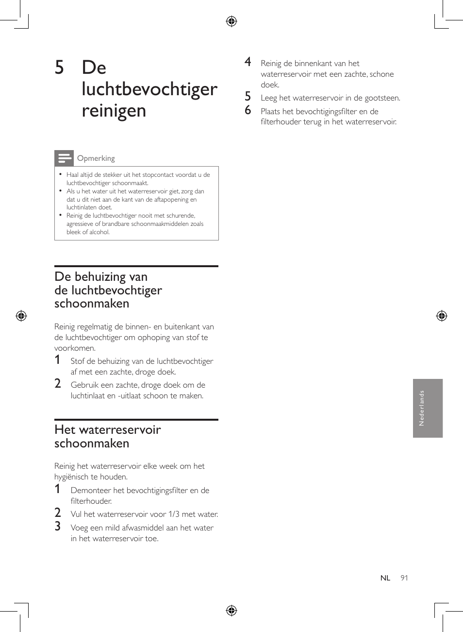 5 de luchtbevochtiger reinigen, De behuizing van de luchtbevochtiger schoonmaken, Het waterreservoir schoonmaken | Philips Luftbefeuchter User Manual | Page 91 / 116