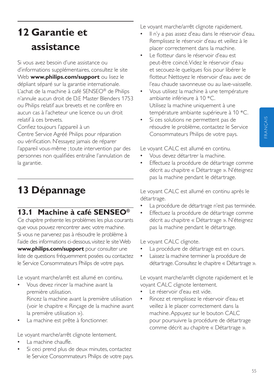 12 garantie et assistance, 13 dépannage, 1 machine à café senseo | Philips SENSEO® Latte Duo Kaffeepadmaschine User Manual | Page 55 / 76